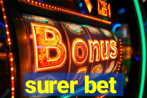 surer bet
